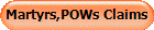 Martyrs,POWs Claims